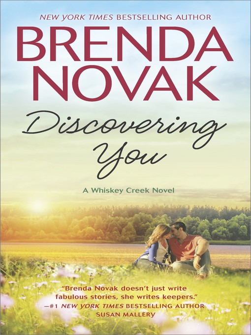 Title details for Discovering You by Brenda Novak - Available